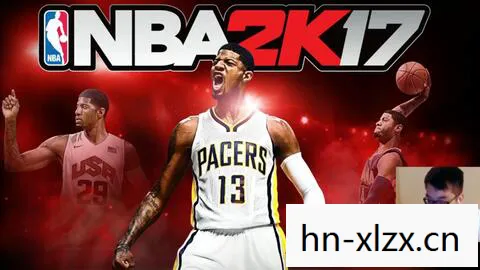 2K17修改器，解锁篮球游戏新境界
