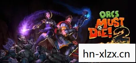 Orcs Must Die，一场奇幻与策略并重的冒险之旅